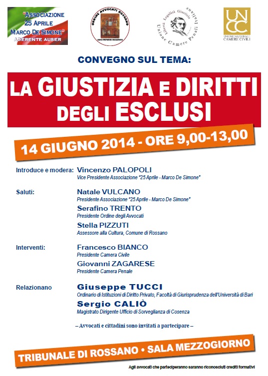 Locandina del convegno "LA GIUSTIZIA E I DIRITTI DEGLI ESCLUSI"